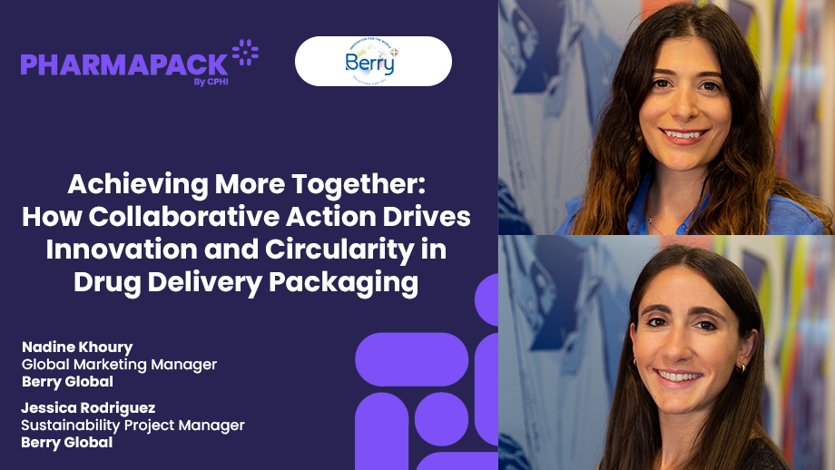 Achieving More Together: How Collaborative Action Drives Innovation and Circularity in Drug Delivery Packaging