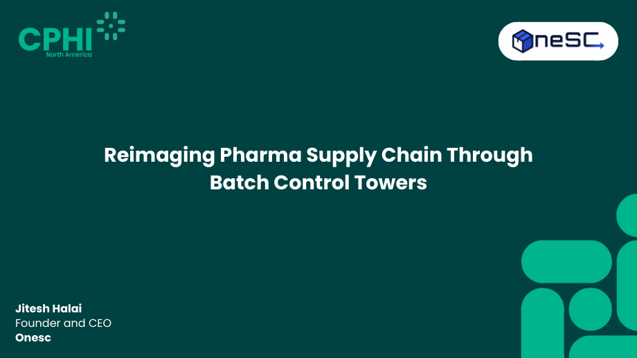 Reimaging Pharma Supply Chain Through Batch Control Towers