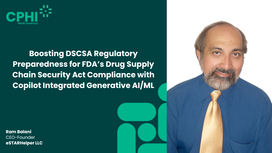 Boosting DSCSA Regulatory Preparedness for FDA’s Drug Supply Chain Security Act Compliance with Copilot Integrated Generative AI/ML