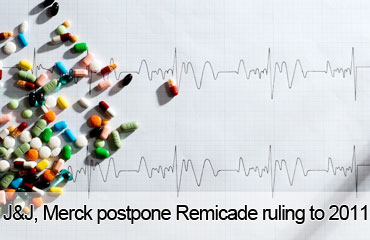J&J, Merck postpone Remicade ruling to 2011
