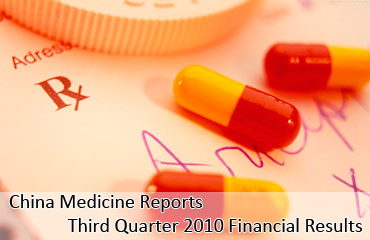 China Medicine Reports Third Quarter 2010 Financial Results