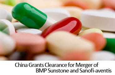 China Grants Clearance for Merger of BMP Sunstone and Sanofi-aventis
