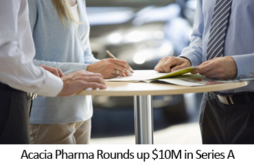 Acacia Pharma Rounds up $10M in Series A