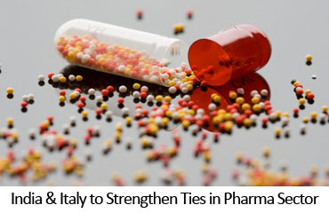 India & Italy to Strengthen Ties in Pharma Sector