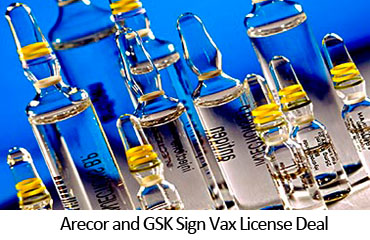 Arecor and GSK Sign Vax License Deal