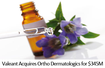 Valeant Acquires Ortho Dermatologics for $345M