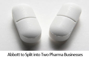 Abbott to Split into Two Pharma Businesses