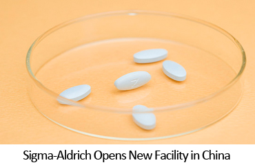 Sigma-Aldrich Opens New Facility in China