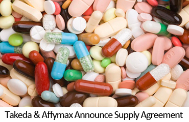 Takeda & Affymax Announce Supply Agreement