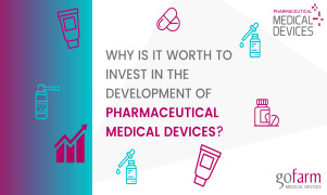 Why is it worth investing in the development of pharmaceutical medical devices?