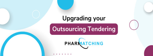 Upgrading your Outsourcing Tendering on Pharmatching