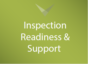 Inspection Readiness & Support