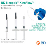 BD Neopak™ XtraFlow™ Glass Prefillable Syringe for Biotech - Enabling  the delivery of complex and viscous biologics