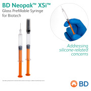 BD Neopak™ XSi™ Glass Prefillable Syringe for Biotech - Addressing silicone-related concerns