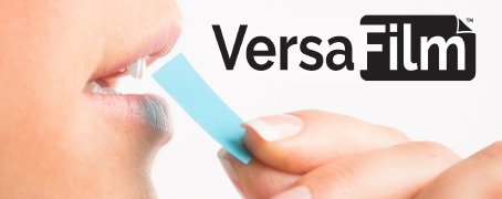 VersaFilmTM   -  Oral Film Technology