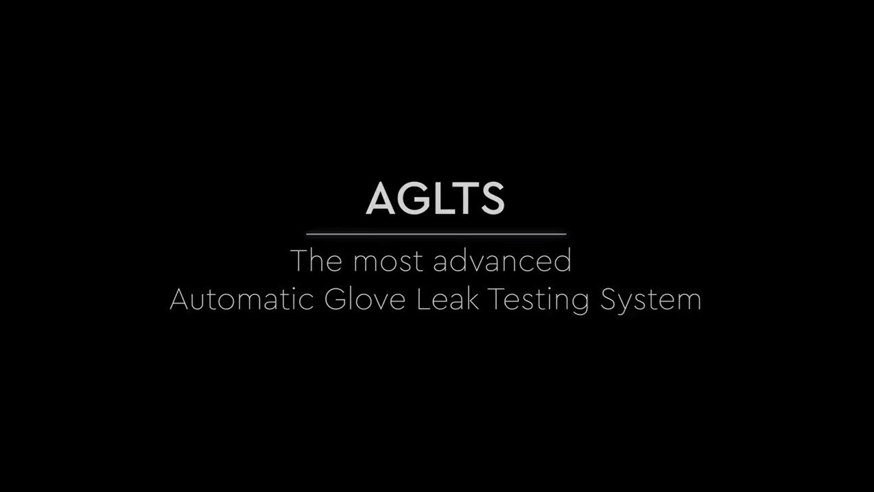 AGLTS - The Automatic Glove Leak Testing System
