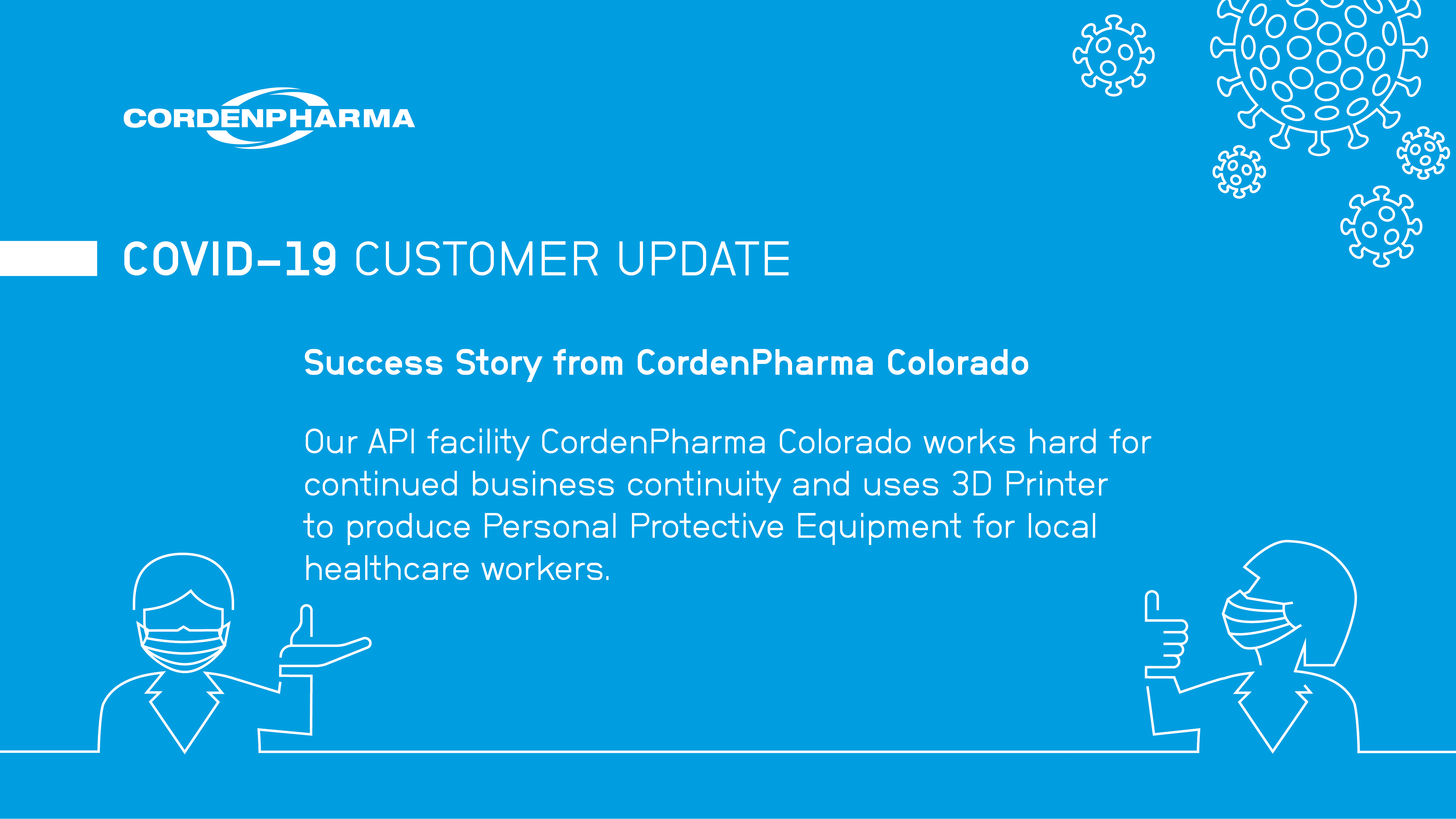 COVID-19 Success Video > CordenPharma Colorado (USA)