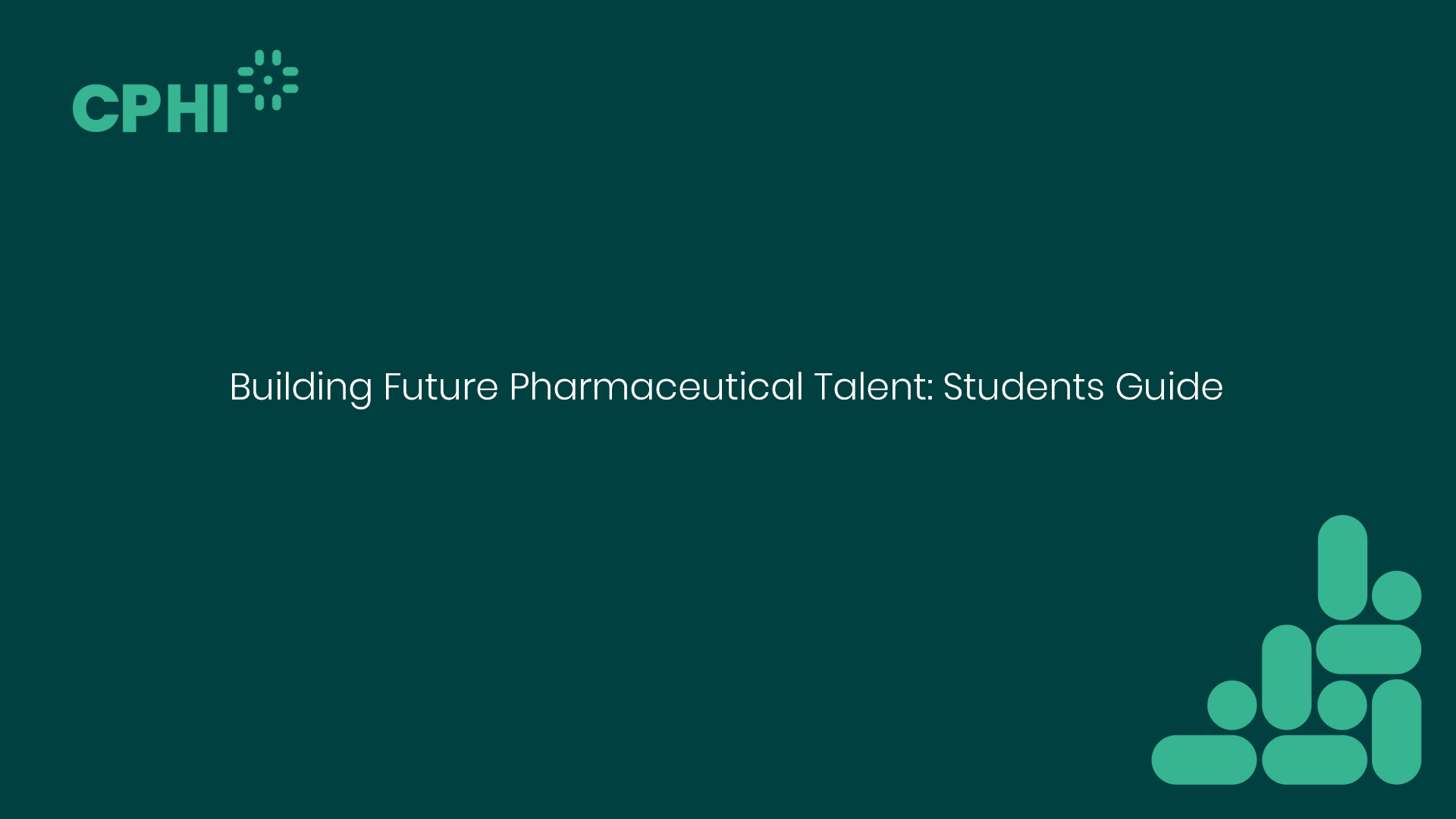 Building Future Pharmaceutical Talent: Students Guide