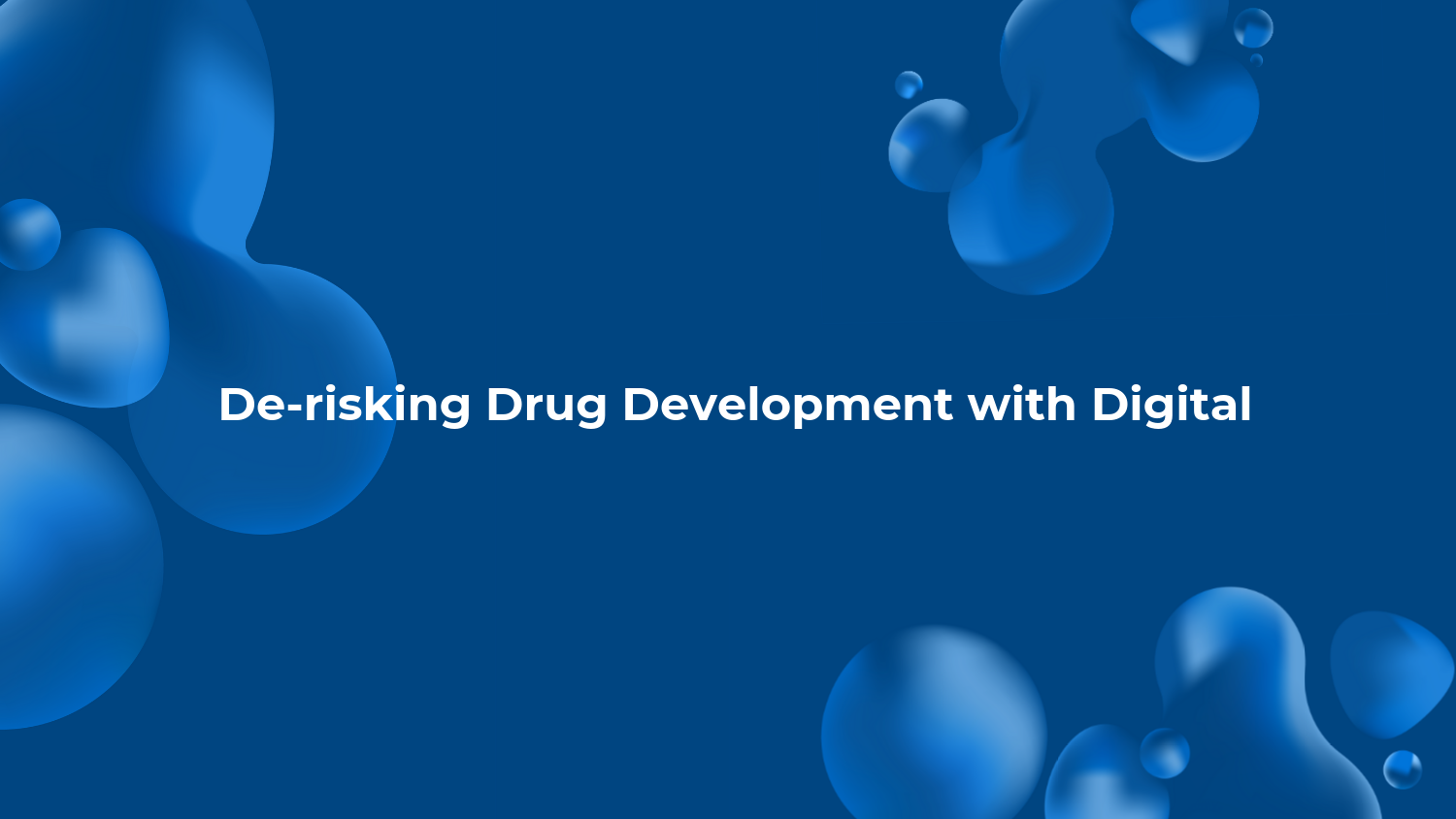 De-risking Drug Development with Digital