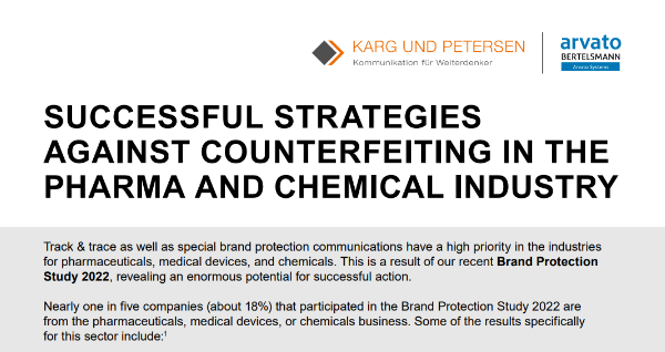 Succesful Strategies against Counterfeiting in the Pharma and Chemical Industry