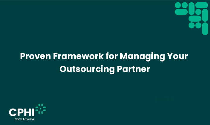 Proven Framework for Managing Your Outsourcing Partner