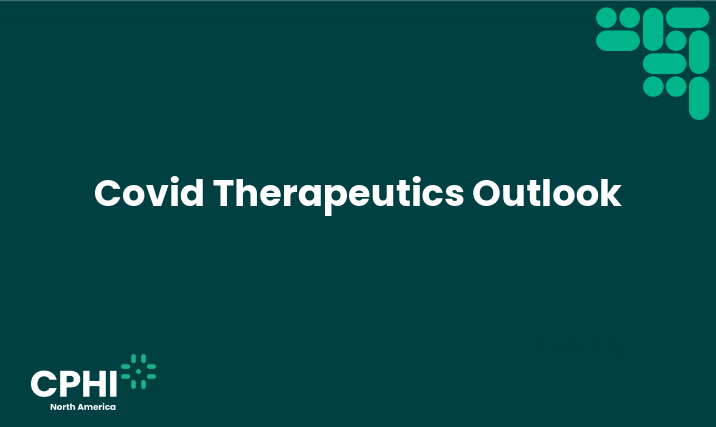 Covid Therapeutics Outlook