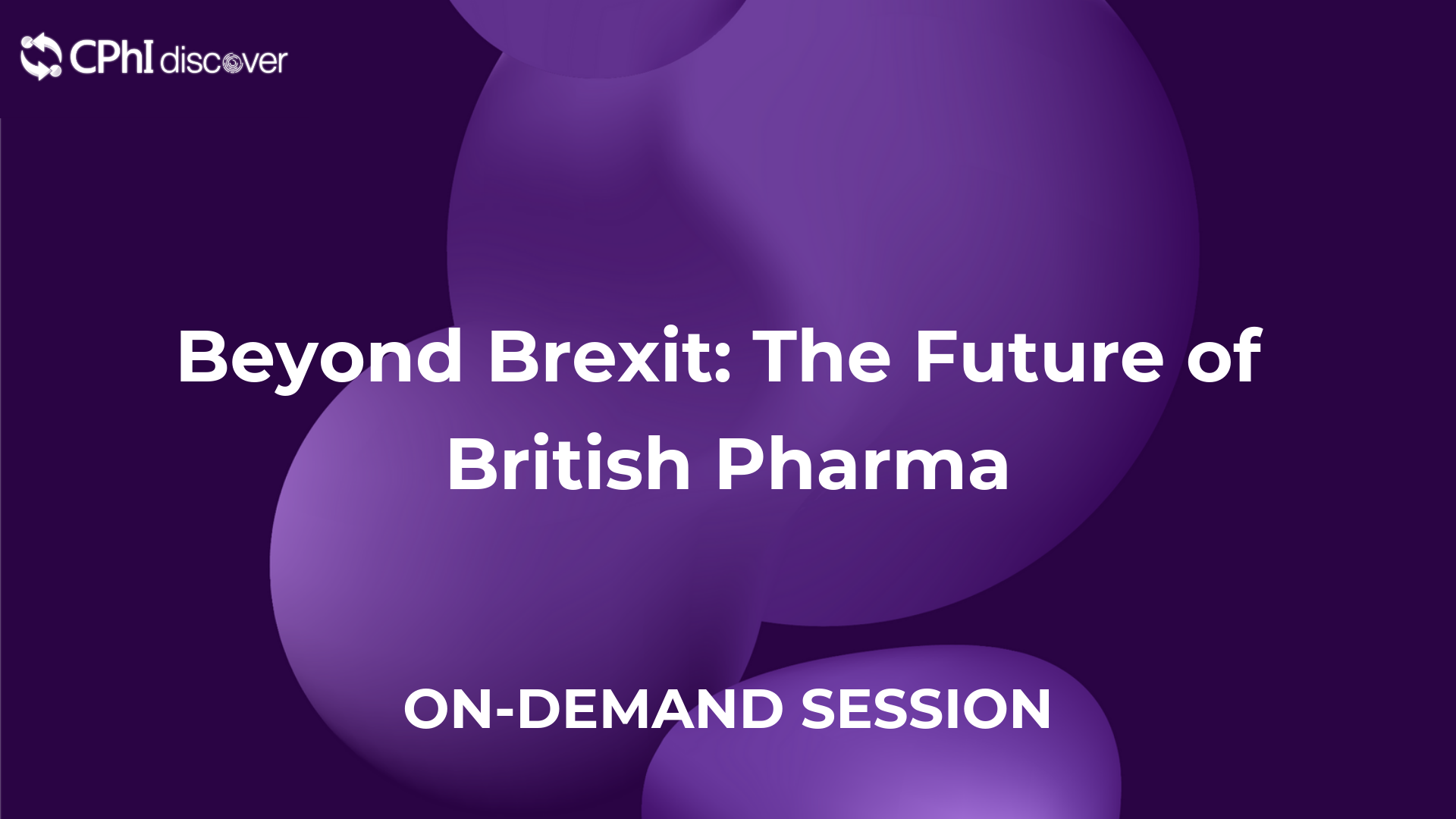 Beyond Brexit: The Future of British Pharma