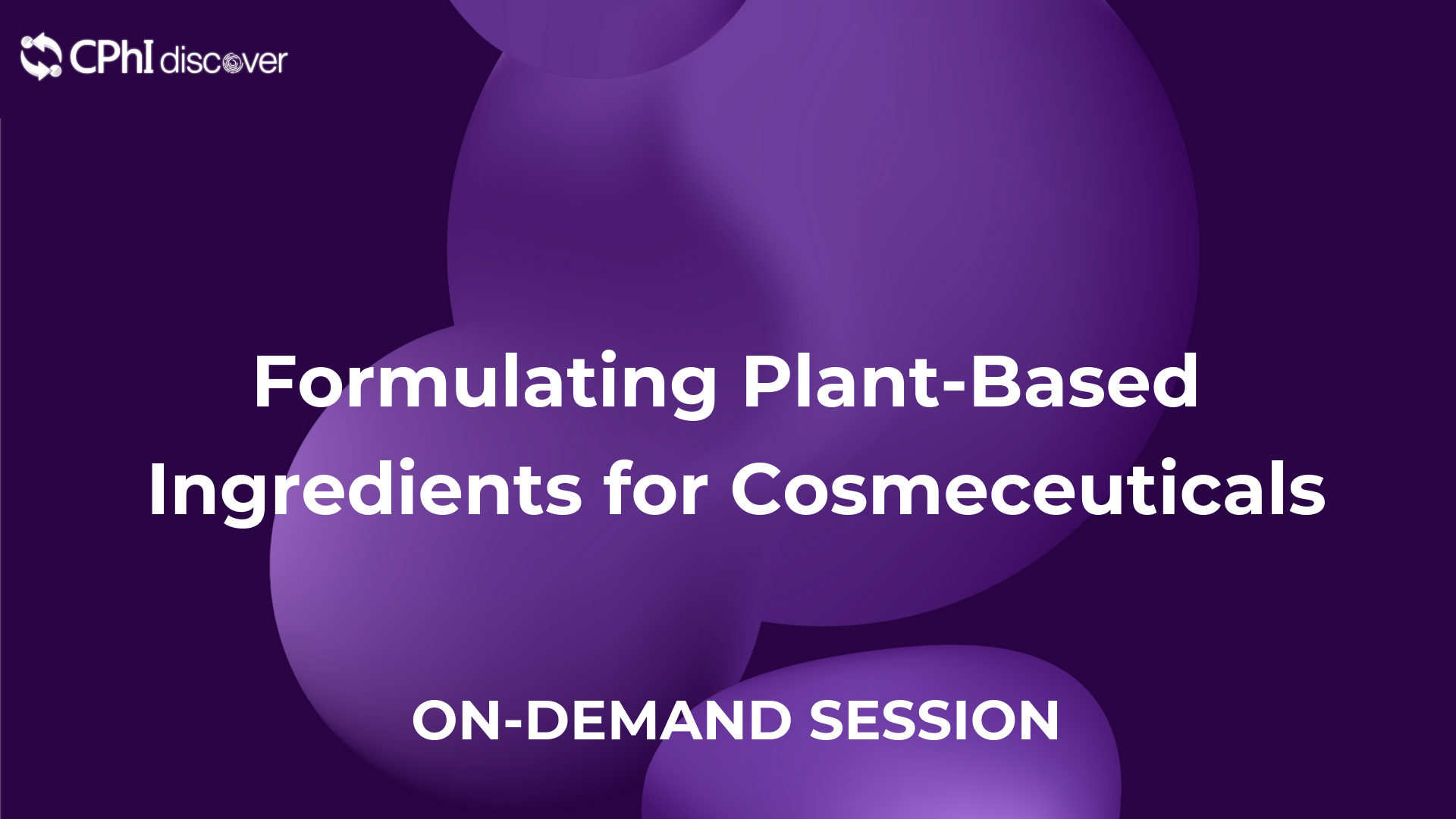 Formulating Plant-Based Ingredients for Cosmeceuticals