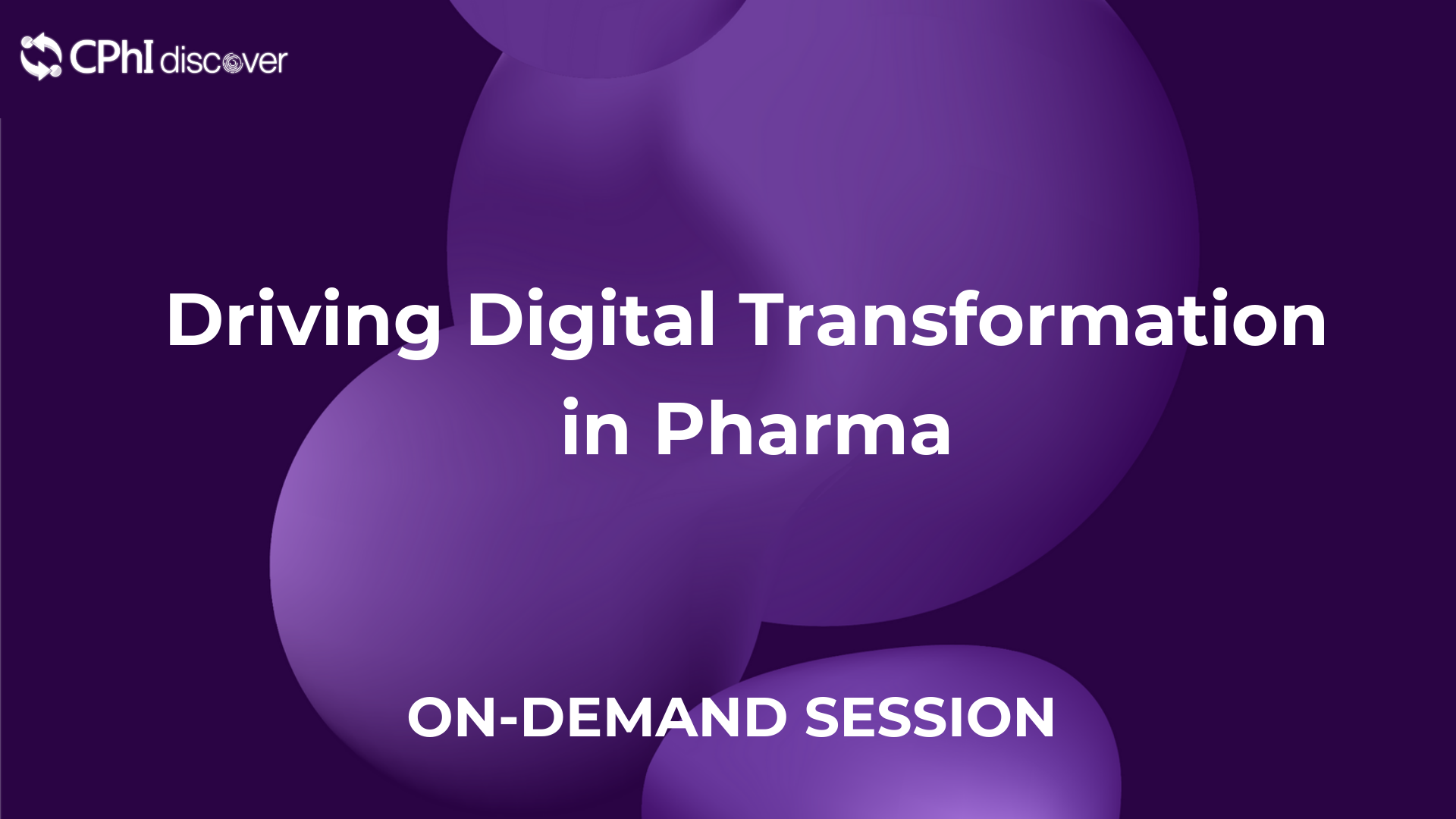 Driving Digital Transformation in Pharma