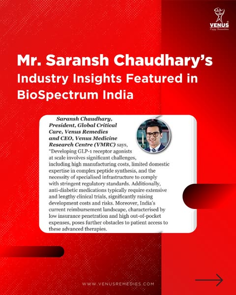 We’re proud to share that insights from Mr. Saransh Chaudhary, President – Global Critical Care & CEO – VMRC, have been featured in BioSpectrum India — both online and in the July 2025 print edition.