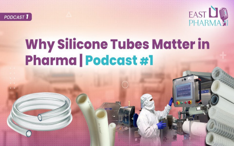 East Pharma Talks Episode 1 - Silicone Tubes and Hoses