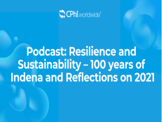 Podcast: Resilience and Sustainability – 100 years of Indena and Reflections on 2021