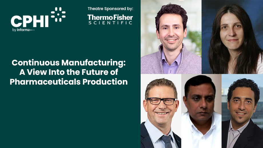 Continuous Manufacturing:  A View Into the Future of Pharmaceuticals Production