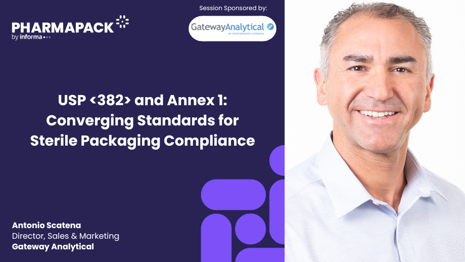 USP <382> and Annex 1: Converging Standards for Sterile Packaging Compliance