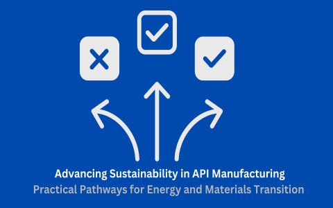 Aspen API- Advancing Sustainability in API Manufacturing whitepaper: practical pathways