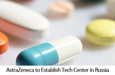 AstraZeneca to Establish Tech Center in Russia