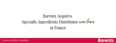 Barentz Acquires Specialty Ingredients Distributor Unipex in France