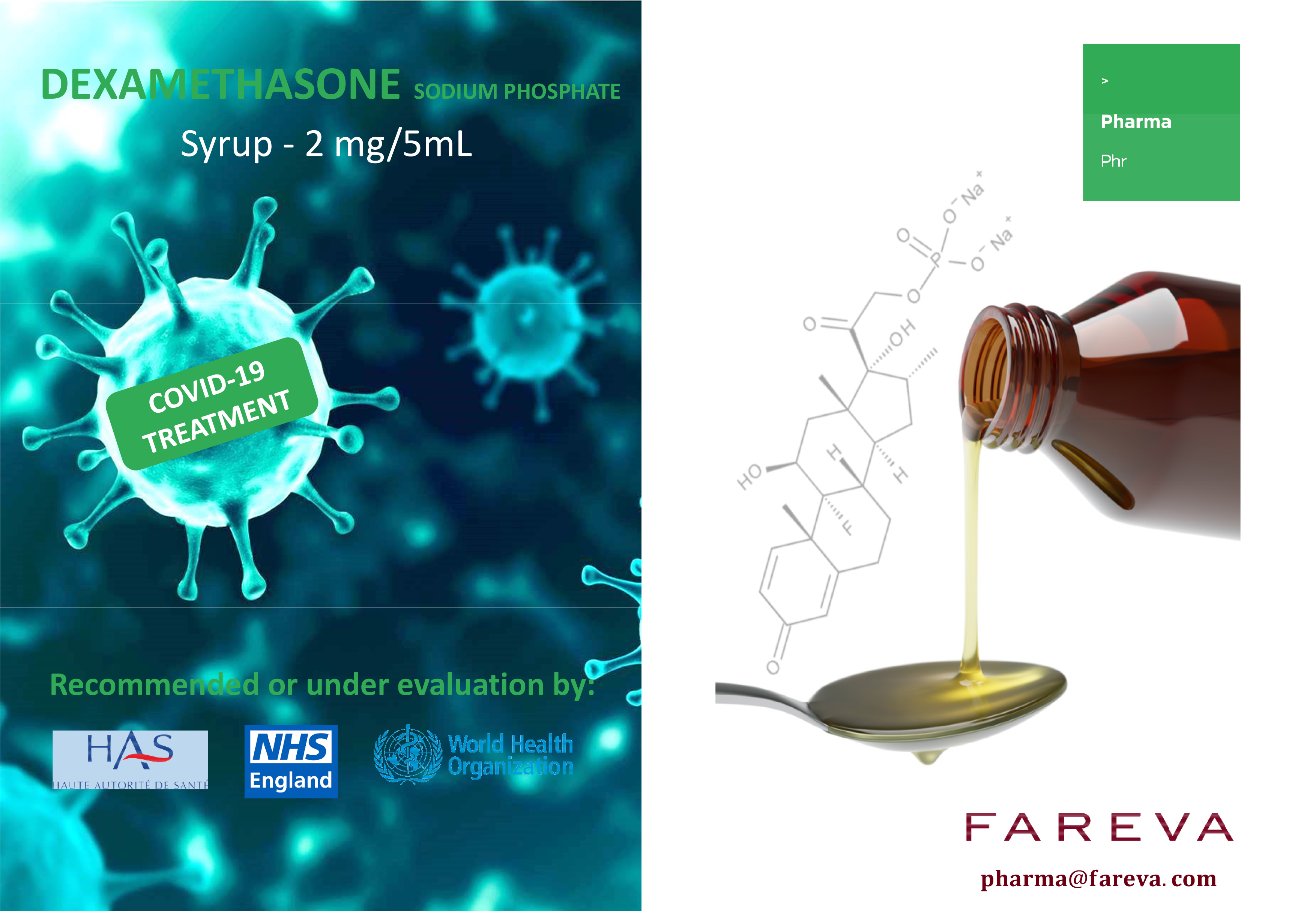 Dexamethasone sodium phosphate in syrup
