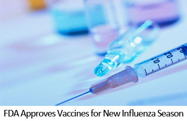 FDA Approves Vaccines for New Influenza Season