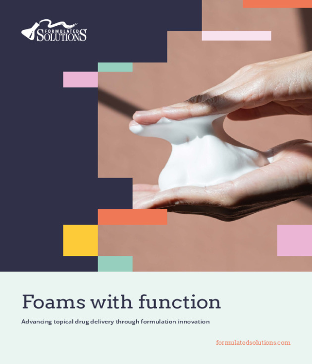 Foams with function: advancing topical drug delivery through formulation innovation