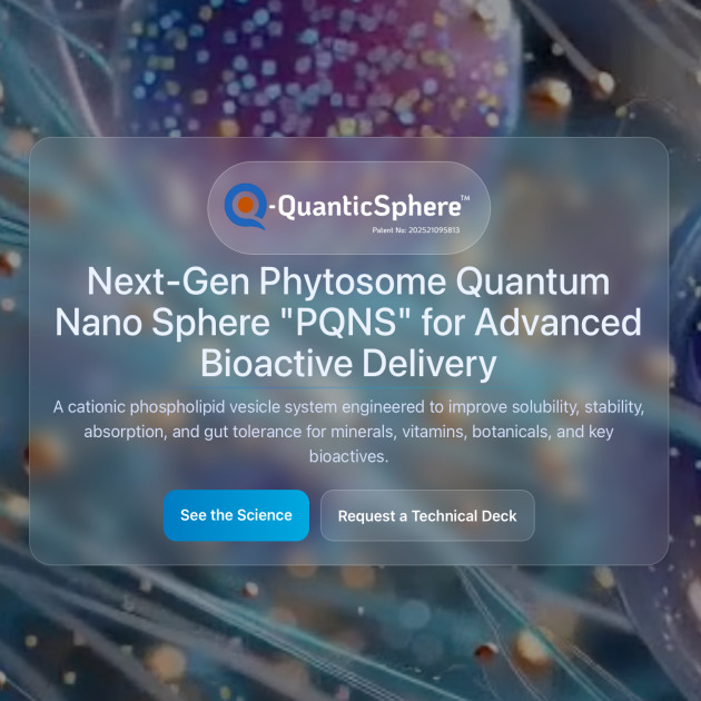 Launch of QuanticSphere™ (PQNS) – Advanced Phospholipid Nano-Delivery Platform