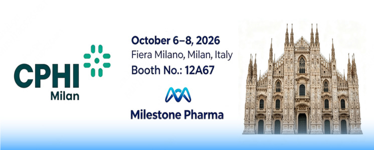 Milestone Pharma Upcoming Global Exhibition | CPHI Europe 2026 (CPHI Milan)
