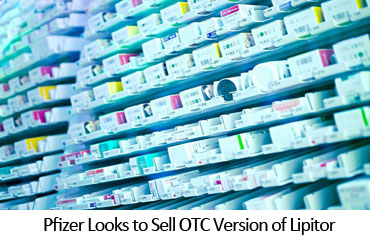 Pfizer Looks to Sell OTC Version of Lipitor