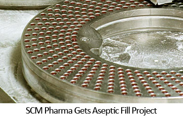 SCM Pharma Gets Aseptic Fill Project