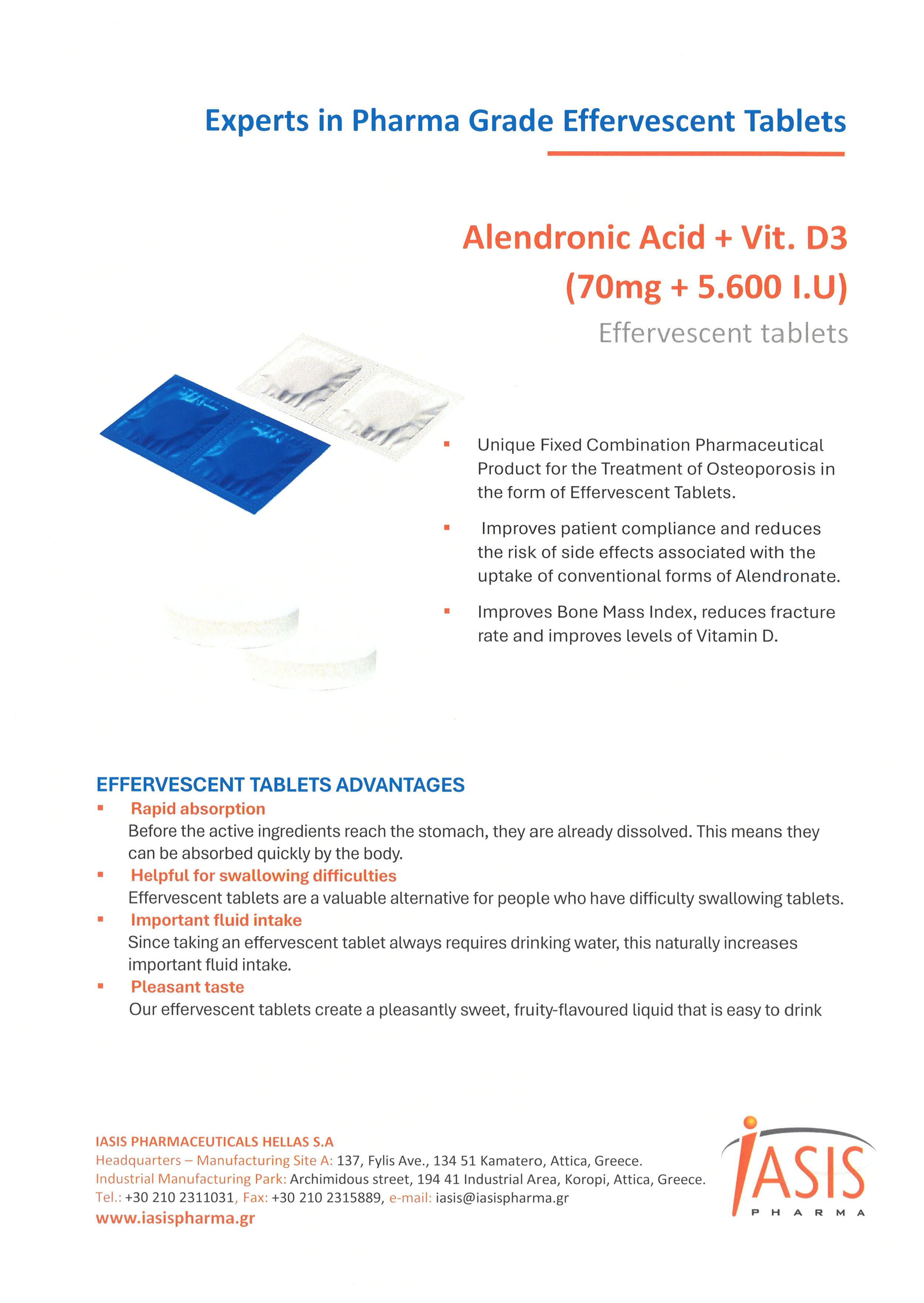 Alendronic Acid + Vit. D3  (70mg + 5.600 I.U) 1