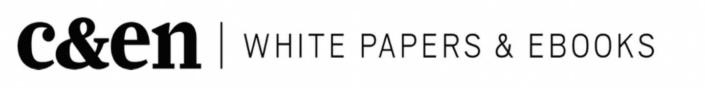 C&EN White Papers and E-Books