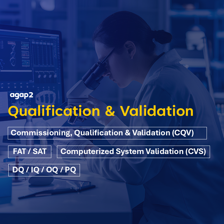 Qualification & Validation