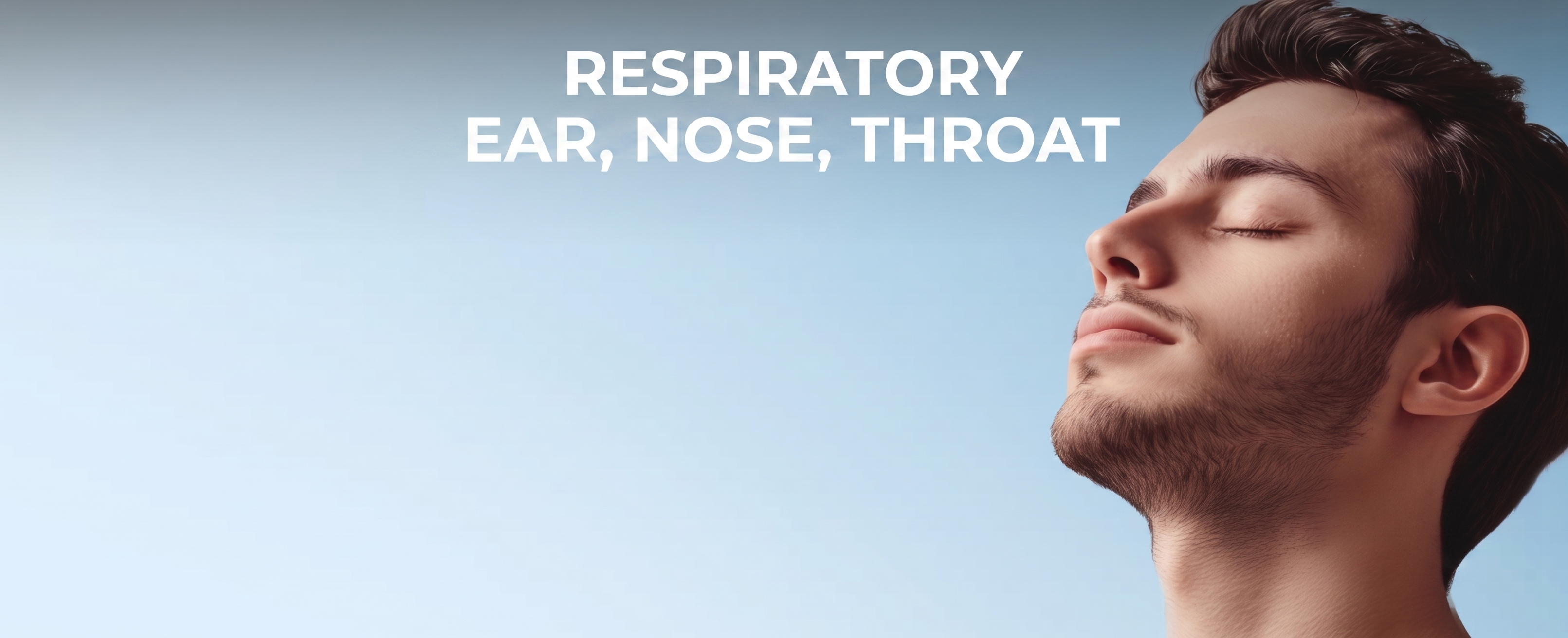 RESPIRATORY : EAR, NOSE, THROAT