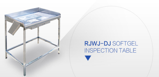 Rjwj-Dj Softgel Inspection Tables
