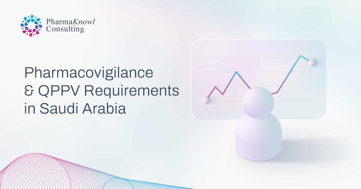 Saudi QPPV - Pharmacovigilance